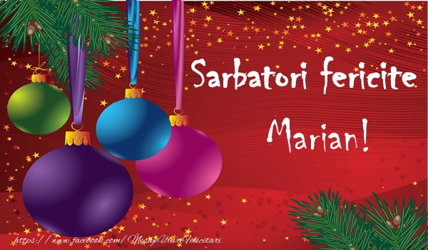 Felicitari de Craciun - Globuri | Sarbatori fericite Marian!