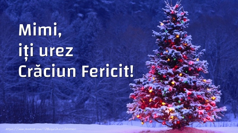  Felicitari de Craciun - Brazi | Mimi, iți urez Crăciun Fericit!