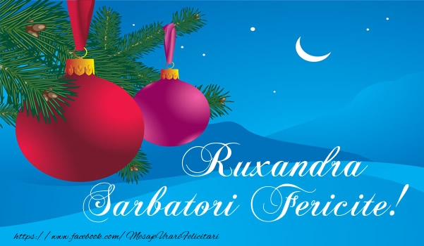  Felicitari de Craciun - Globuri | Ruxandra Sarbatori fericite!