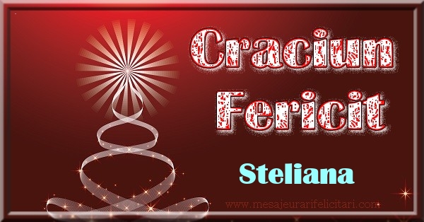 Felicitari de Craciun - Craciun Fericit Steliana