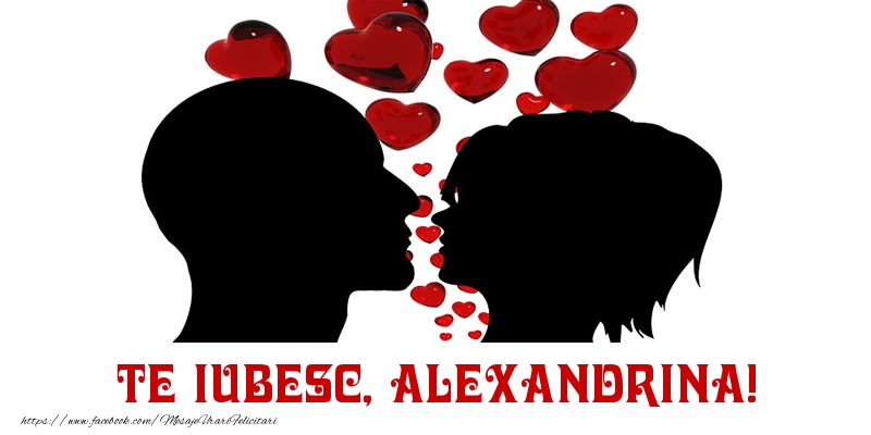  Felicitari de Dragobete - ❤️❤️❤️ Inimioare | Te iubesc, Alexandrina!