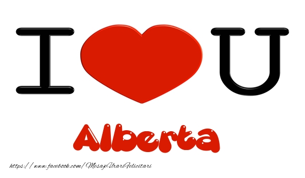  Felicitari de dragoste -  I love you Alberta