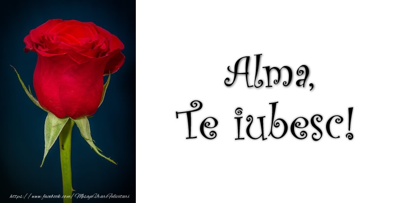  Felicitari de dragoste - Trandafiri | Alma Te iubesc!
