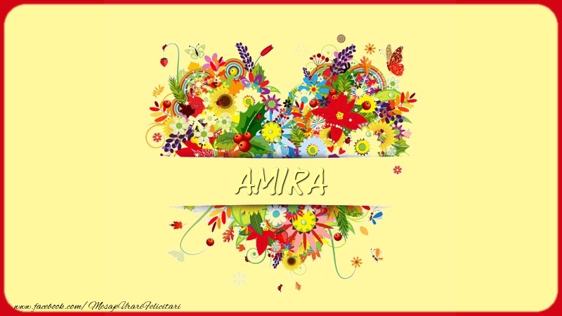  Felicitari de dragoste - ❤️❤️❤️ Flori & Inimioare | Nume in inima Amira