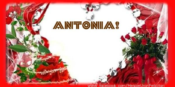 Felicitari de dragoste - ❤️❤️❤️ Flori & Inimioare | Love Antonia!