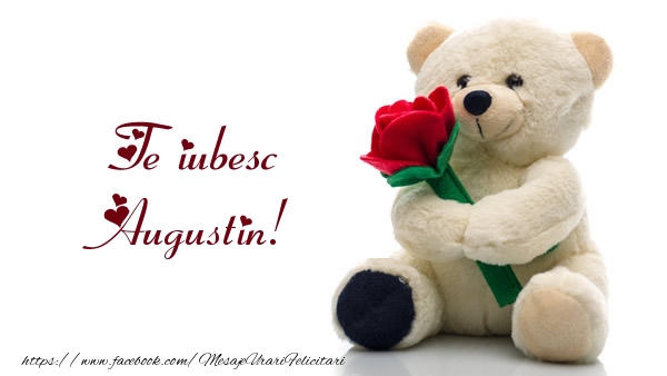  Felicitari de dragoste - Ursuleti | Te iubesc Augustin!