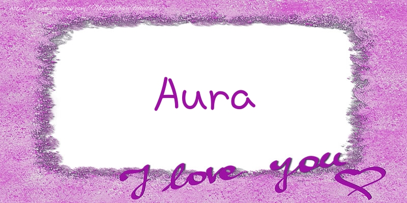  Felicitari de dragoste - ❤️❤️❤️ Flori & Inimioare | Aura I love you!