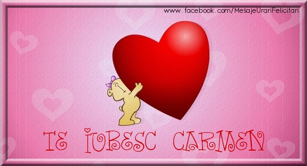  Felicitari de dragoste - ❤️❤️❤️ Inimioare & Ursuleti | Te iubesc Carmen