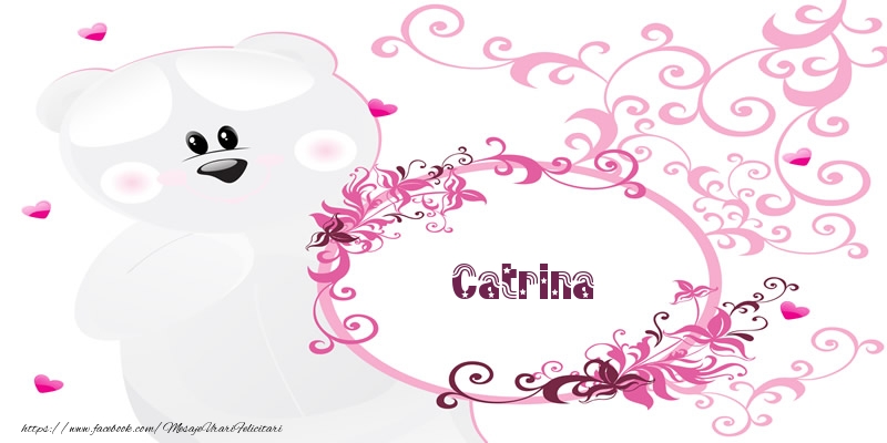 Felicitari de dragoste - Catrina Te iubesc!