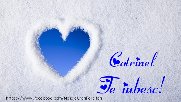  Felicitari de dragoste - ❤️❤️❤️ Inimioare | Catrinel Te iubesc!