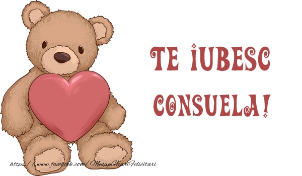  Felicitari de dragoste - Ursuleti | Te iubesc Consuela!