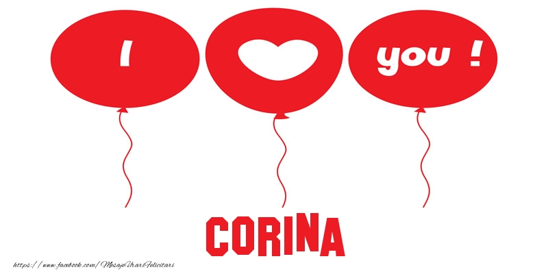  Felicitari de dragoste -  I love you Corina!
