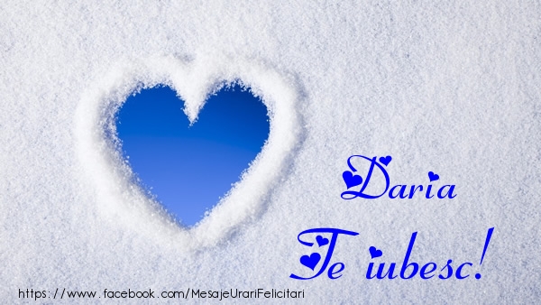  Felicitari de dragoste - ❤️❤️❤️ Inimioare | Daria Te iubesc!