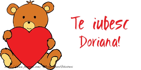  Felicitari de dragoste - Ursuleti | Te iubesc Doriana!