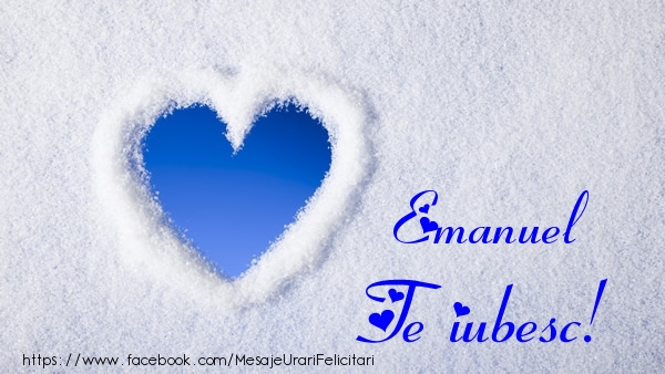  Felicitari de dragoste - ❤️❤️❤️ Inimioare | Emanuel Te iubesc!