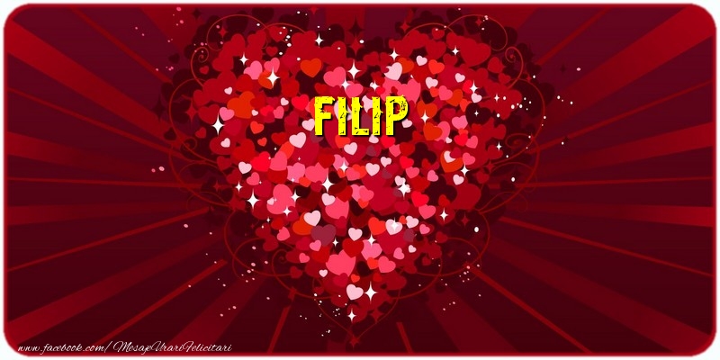  Felicitari de dragoste - ❤️❤️❤️ Inimioare | Filip