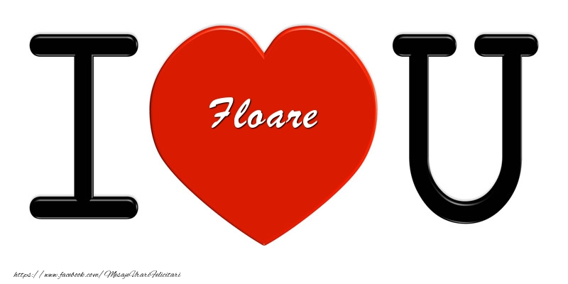  Felicitari de dragoste -  Floare I love you!