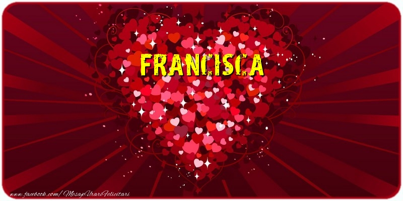  Felicitari de dragoste - ❤️❤️❤️ Inimioare | Francisca