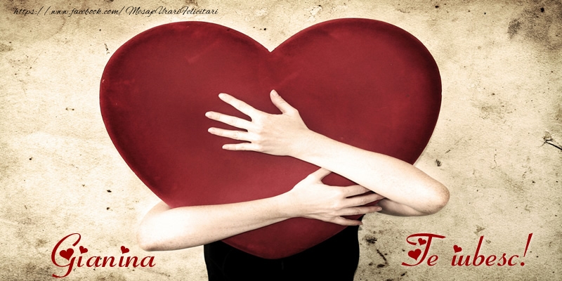  Felicitari de dragoste - ❤️❤️❤️ Inimioare | Gianina Te iubesc!