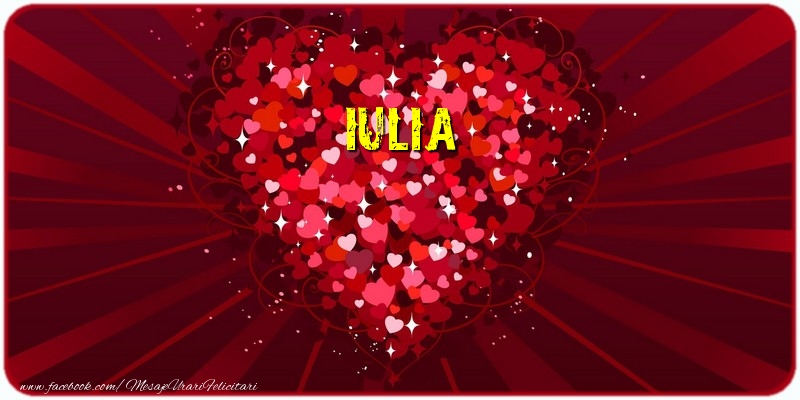  Felicitari de dragoste - ❤️❤️❤️ Inimioare | Iulia