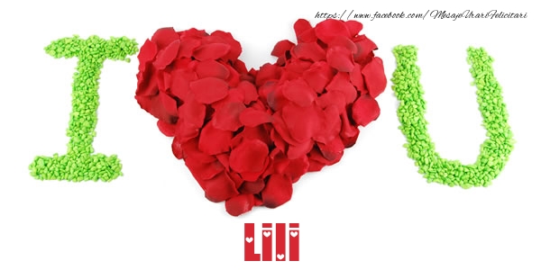  Felicitari de dragoste -  I love you Lili