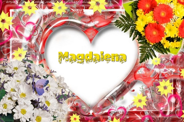  Felicitari de dragoste - ❤️❤️❤️ Flori & Inimioare | Magdalena
