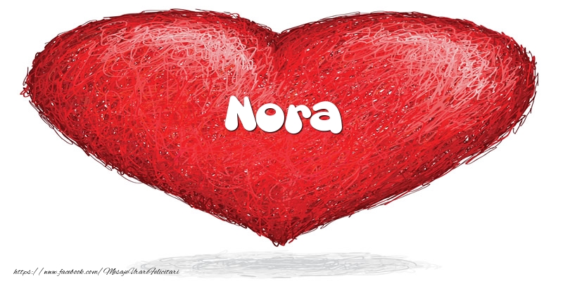  Felicitari de dragoste - ❤️❤️❤️ Inimioare | Pentru Nora din inima