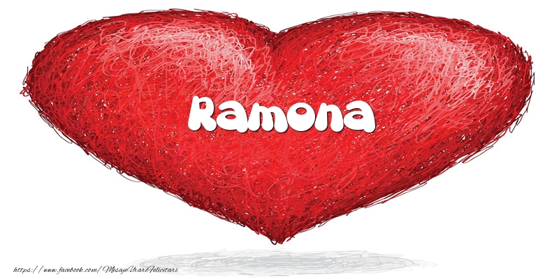  Felicitari de dragoste - ❤️❤️❤️ Inimioare | Pentru Ramona din inima