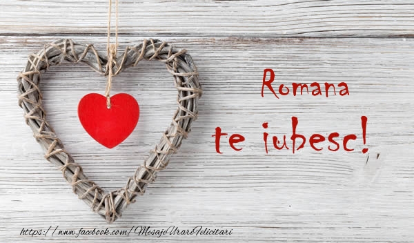 Felicitari de dragoste - ❤️❤️❤️ Inimioare | Romana, Te iubesc