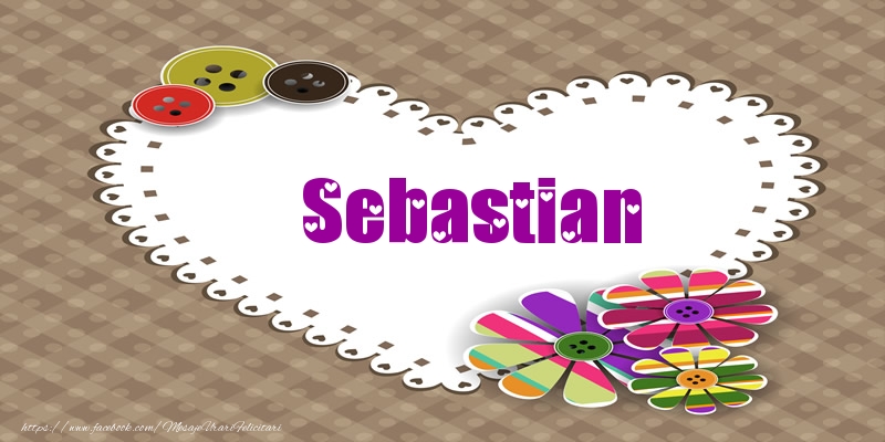 Dragoste Pentru Sebastian din inima