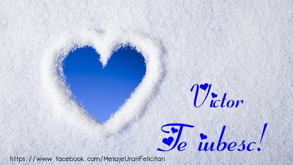  Felicitari de dragoste - ❤️❤️❤️ Inimioare | Victor Te iubesc!