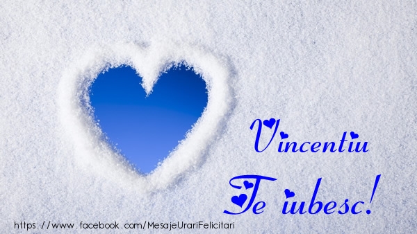  Felicitari de dragoste - ❤️❤️❤️ Inimioare | Vincentiu Te iubesc!