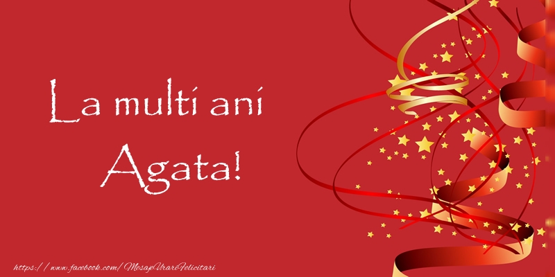 Felicitari de la multi ani - Confetti | La multi ani Agata!