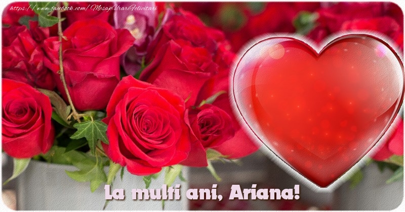  Felicitari de la multi ani - Trandafiri & 1 Poza & Ramă Foto | La multi ani Ariana