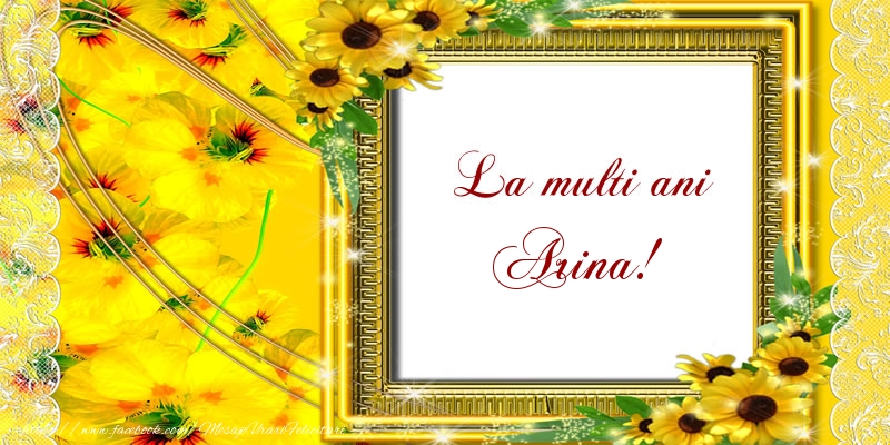  Felicitari de la multi ani - Flori | La multi ani Arina!