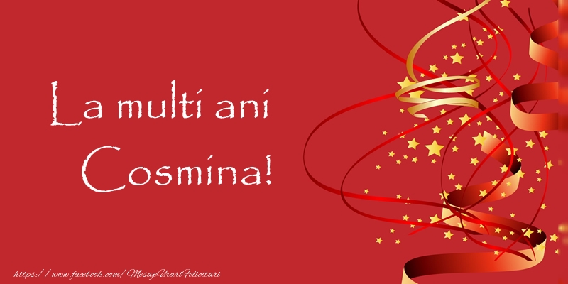 Felicitari de la multi ani - Confetti | La multi ani Cosmina!