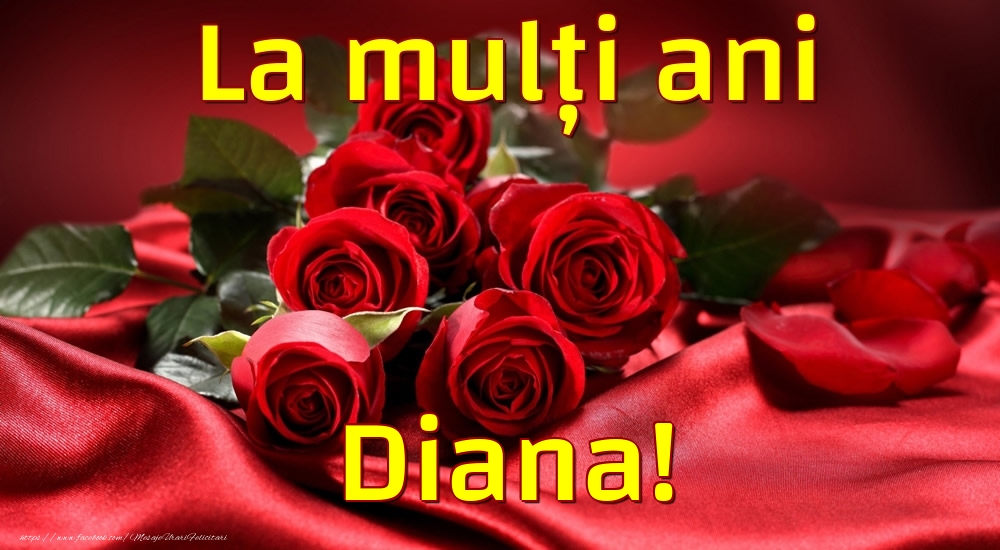 La multi ani La mulți ani Diana!