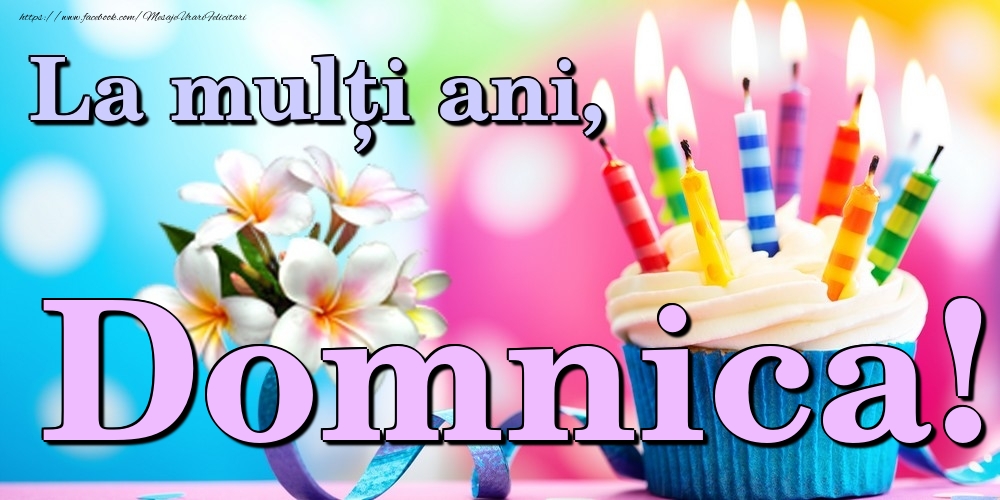  Felicitari de la multi ani - Flori & Tort | La mulți ani, Domnica!