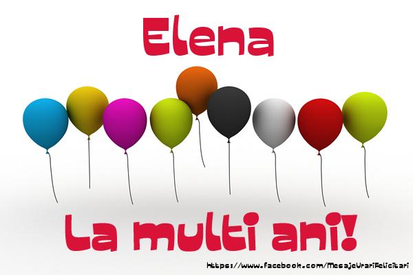 Felicitari de la multi ani - Baloane | Elena La multi ani!
