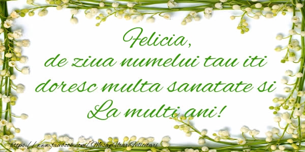  Felicitari de la multi ani - Flori & Mesaje | Felicia de ziua numelui tau iti doresc multa sanatate si La multi ani!