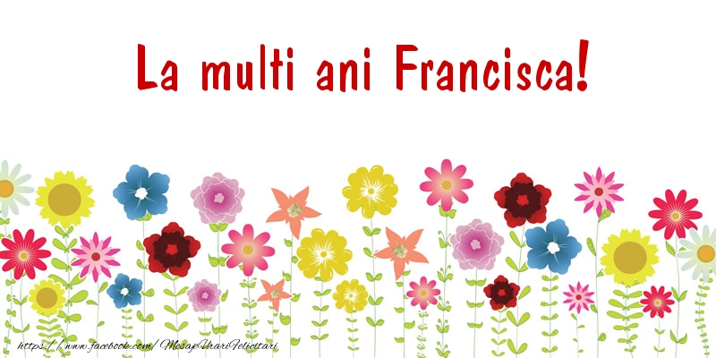 Felicitari de la multi ani - Confetti | La multi ani Francisca!