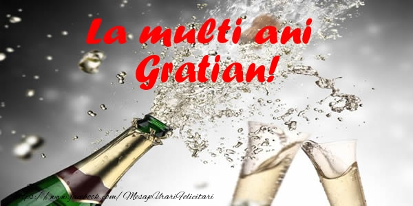  Felicitari de la multi ani - Sampanie | La multi ani Gratian!