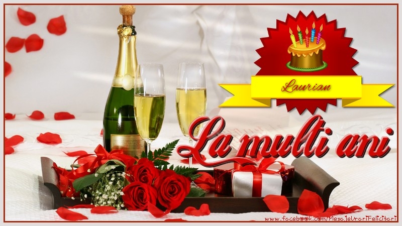  Felicitari de la multi ani - Tort & Sampanie | La multi ani, Laurian