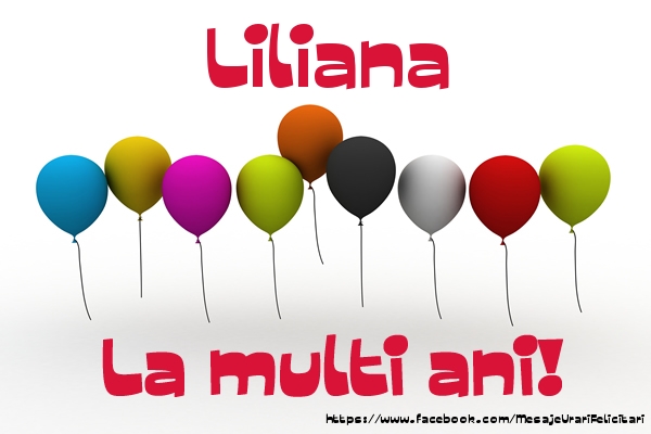  Felicitari de la multi ani - Baloane | Liliana La multi ani!