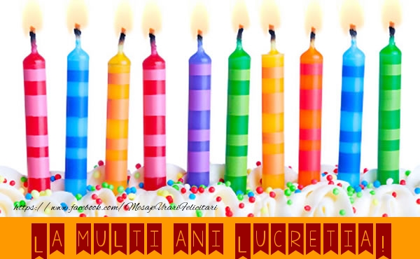 Felicitari de la multi ani - Lumanari | La multi ani Lucretia!