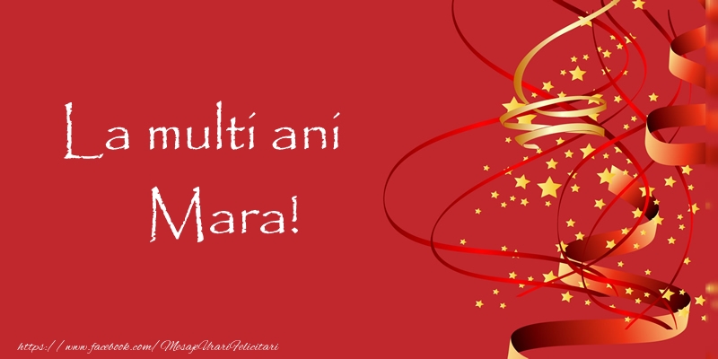 Felicitari de la multi ani - Confetti | La multi ani Mara!