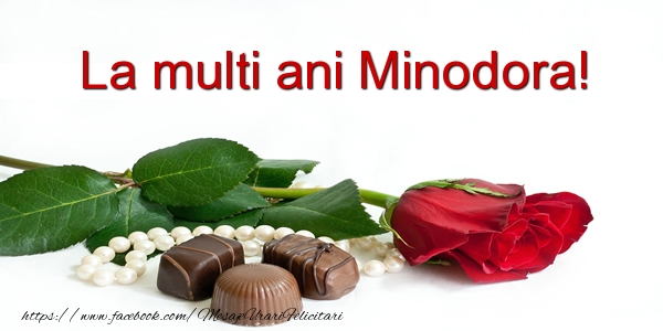  Felicitari de la multi ani - Flori | La multi ani Minodora!