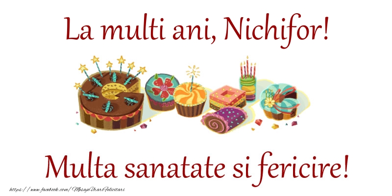 Felicitari de la multi ani - Tort | La multi ani, Nichifor! Multa sanatate si fericire!