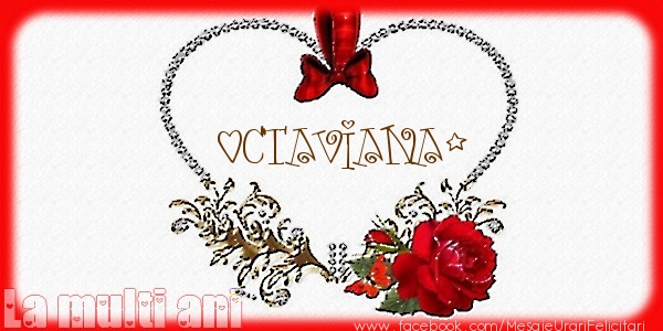  Felicitari de la multi ani - ❤️❤️❤️ Flori & Inimioare | Love Octaviana!