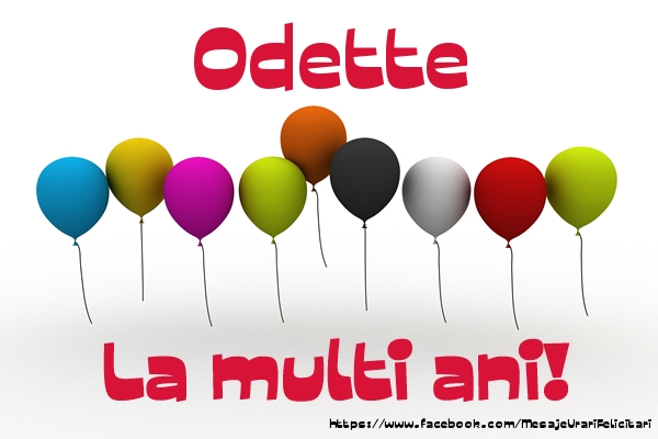  Felicitari de la multi ani - Baloane | Odette La multi ani!